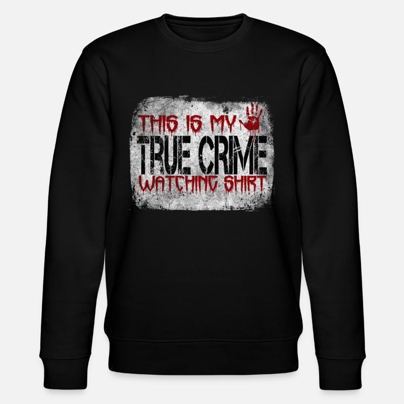 Accro au crime - Sweat bio CHANGER Stanley/Stella Unisexe - noir