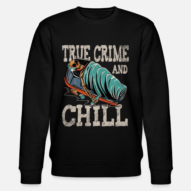 True Crime et Chill - Sweat bio CHANGER Stanley/Stella Unisexe - noir