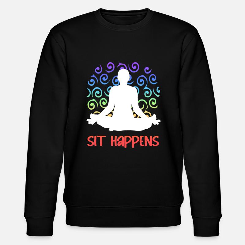 Sit Happens Funny Yoga - Stanley/Stella Unisex Bio-Sweatshirt CHANGER  - Schwarz