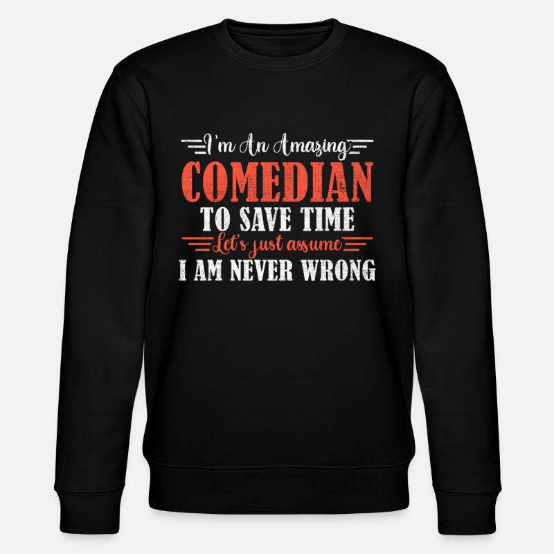 Awesome Comedian - Stanley/Stella Unisex Bio-Sweatshirt CHANGER - Schwarz