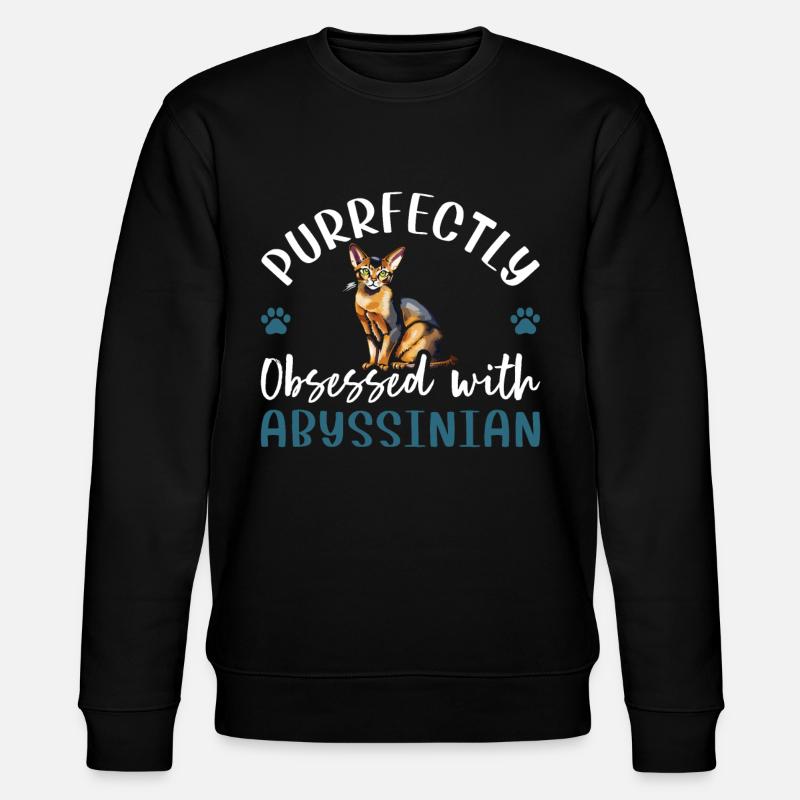 Purrfectly Obsessed With Abyssinian - Stanley/Stella CHANGER Unisex Organic Sweatshirt - black