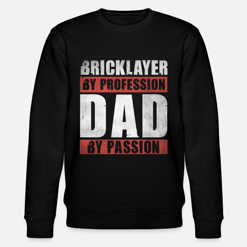 Papa par passion Profession Maçon - Sweat bio CHANGER Stanley/Stella Unisexe - noir