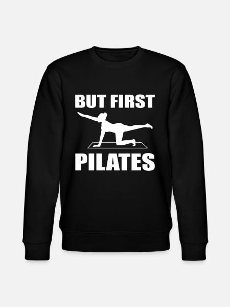 But First, Pilates - Stanley/Stella Unisex Bio-Sweatshirt CHANGER - Schwarz