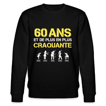 60 ans Cadeau Femme Drole - Sweat bio CHANGER Stanley/Stella Unisexe - noir - Devant - Nik (191cm) & Marisol (170cm)