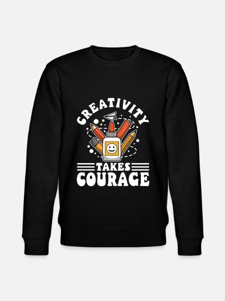 Creativity Takes Courage - Stanley/Stella CHANGER Unisex Organic Sweatshirt - black