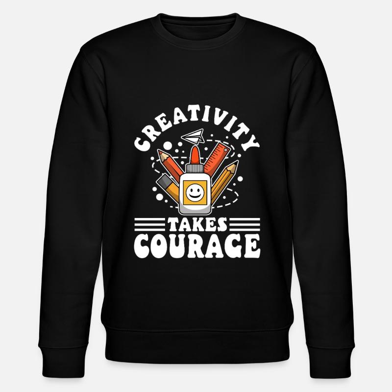 Creativity Takes Courage - Stanley/Stella CHANGER Unisex Organic Sweatshirt - black