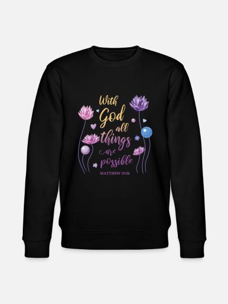 Religious Quote Christian Gift - Stanley/Stella CHANGER Unisex Organic Sweatshirt - black