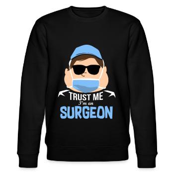 Surgeon Doctor - Stanley/Stella CHANGER Unisex Organic Sweatshirt - black - Front - Nik (191cm) & Marisol (170cm)