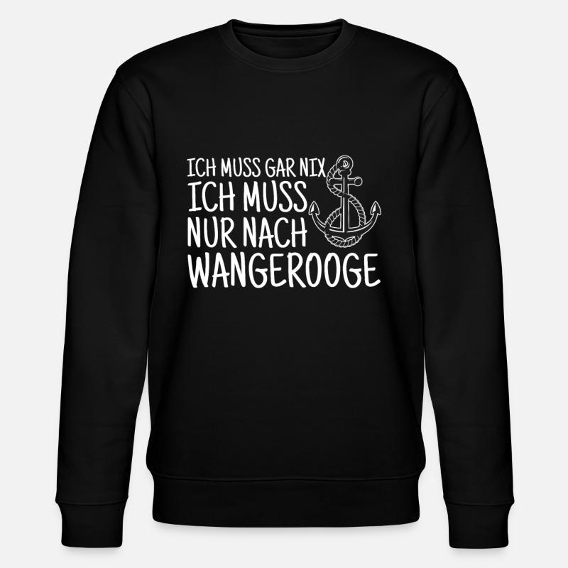 Wangerooge Nordsee Spruch - Stanley/Stella Unisex Bio-Sweatshirt CHANGER  - Schwarz