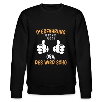 "D'Erfahrung is no ned aso do" Mundart aus Bayern - Stanley/Stella Unisex Bio-Sweatshirt CHANGER  - Schwarz - Vorne - Nik (191cm) & Marisol (170cm)