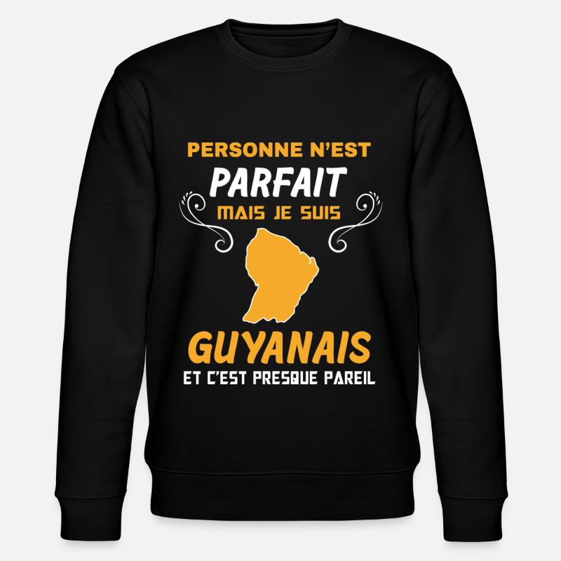 Guyane Guyanais Humour Idée Cadeau - Sweat bio CHANGER Stanley/Stella Unisexe - noir