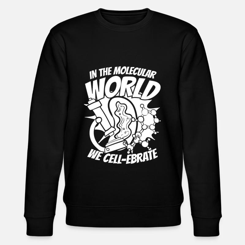 Biology Biologist Molecular biologist - Stanley/Stella CHANGER Unisex Organic Sweatshirt - black