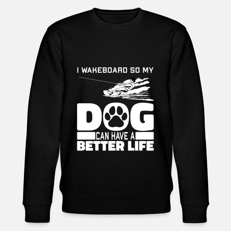 Wakeboard Wakeboarder Chien - Sweat bio CHANGER Stanley/Stella Unisexe - noir