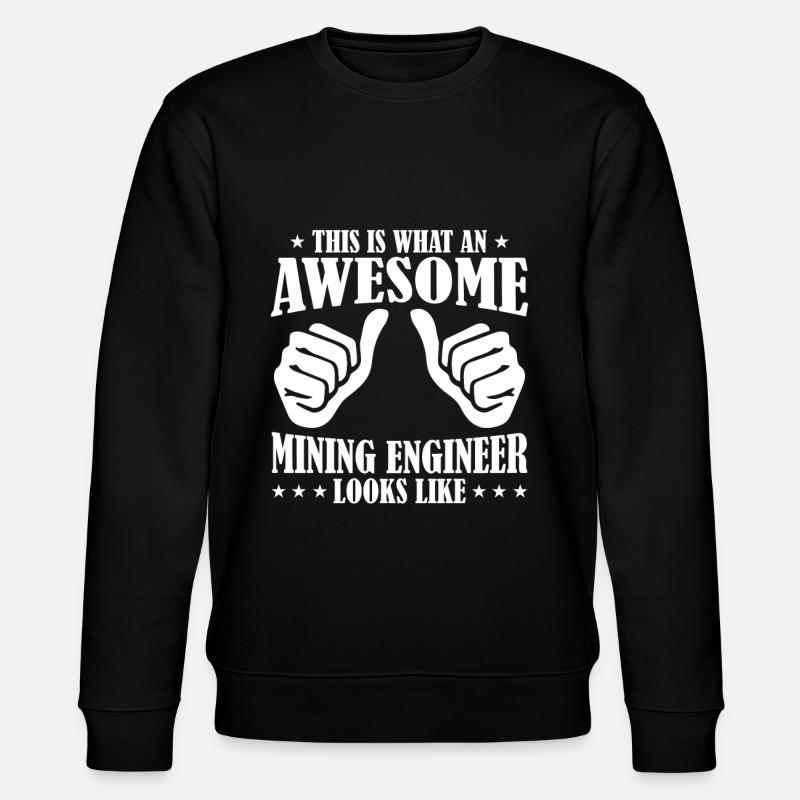 Engineer Komisch Mining Engineer - Stanley/Stella CHANGER Unisex Organic Sweatshirt - black