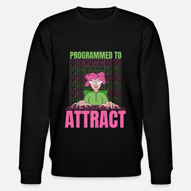 Développeur Coder Programmeur Drôle - Sweat bio CHANGER Stanley/Stella Unisexe - noir