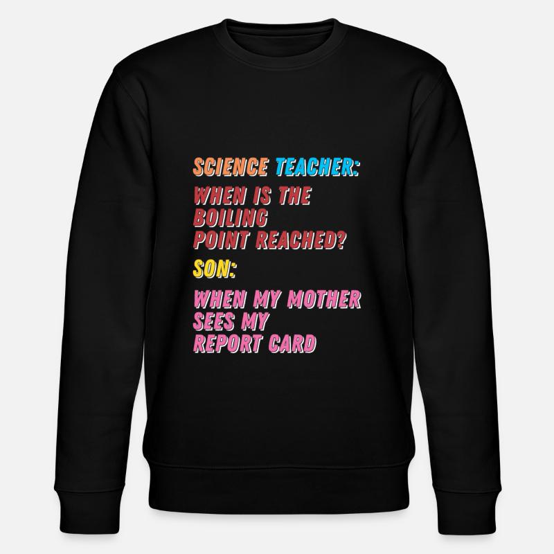 Maman Mère Humour - Sweat bio CHANGER Stanley/Stella Unisexe - noir