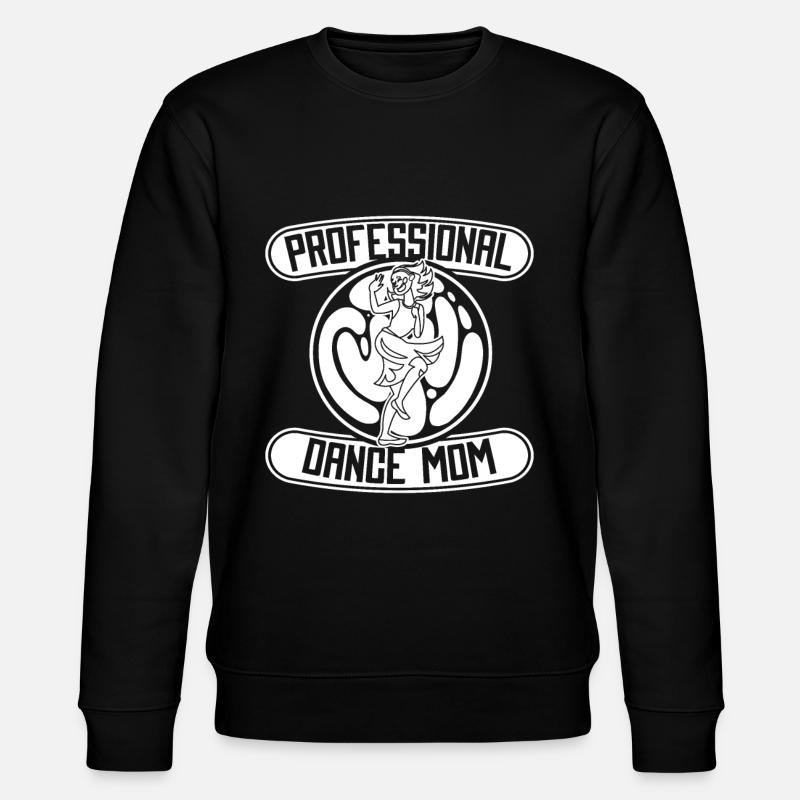 Maman Mère Danseuse Danse Mère - Sweat bio CHANGER Stanley/Stella Unisexe - noir