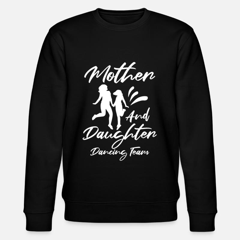 Maman Mère Danseuse Danse Mère - Sweat bio CHANGER Stanley/Stella Unisexe - noir