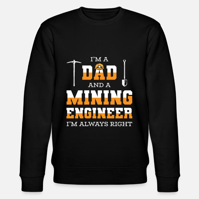 Engineer Papa Mining Engineer - Stanley/Stella CHANGER Unisex Organic Sweatshirt - black