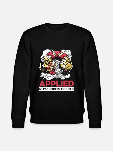 Physics Phyker Funny Applied Physics - Stanley/Stella CHANGER Unisex Organic Sweatshirt - black