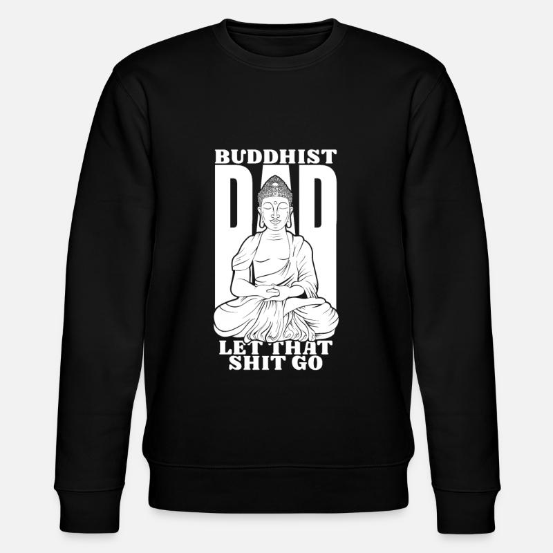 Buddha Buddhist Papa - Stanley/Stella Unisex Bio-Sweatshirt CHANGER  - Schwarz