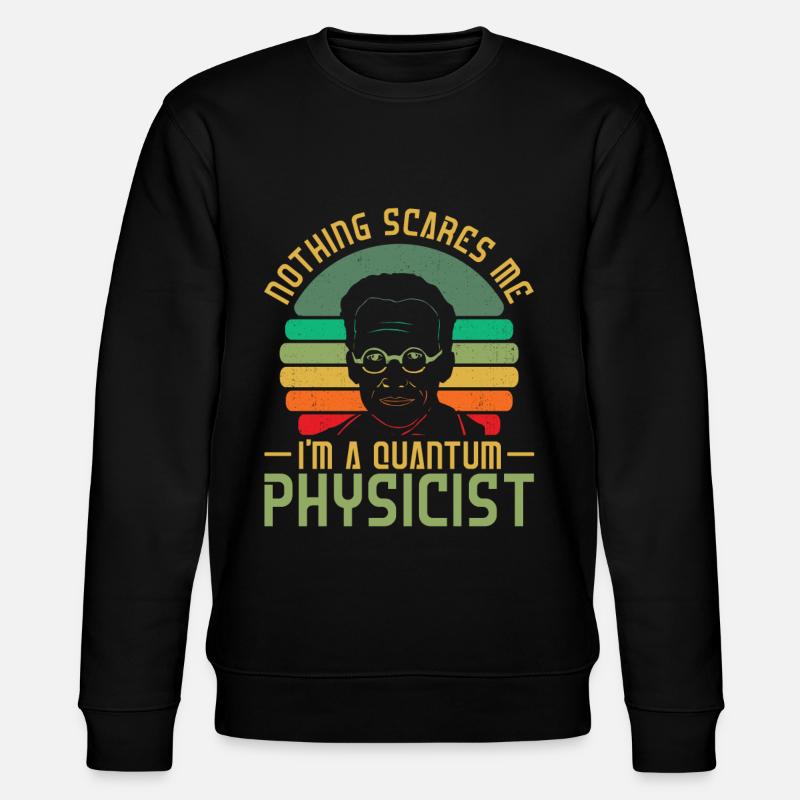 Physics Phyker Creepy Quantum Physics - Stanley/Stella CHANGER Unisex Organic Sweatshirt - black