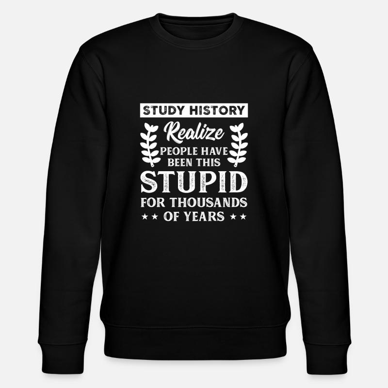 Historielærer ElevHistoriker Gave - Stanley/Stella økologisk unisex-sweatshirt CHANGER  - sort