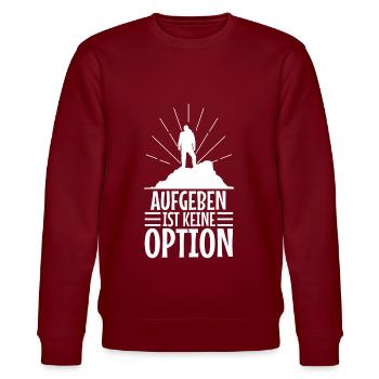 Aufgeben ist keine option - Stanley/Stella Unisex Bio-Sweatshirt CHANGER  - Burgunderrot - Vorne - Nik (191cm) & Marisol (170cm)