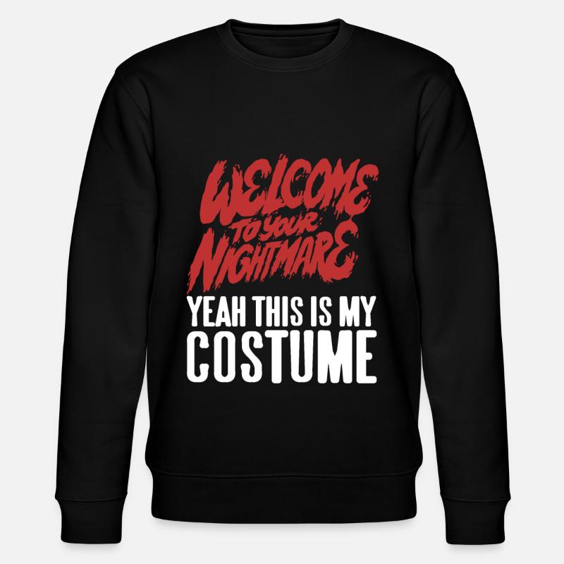 Bienvenue chez youre Nightmare - Sweat bio CHANGER Stanley/Stella Unisexe - noir