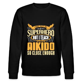 I may not be a Superhero but i teach Aikido - Stanley/Stella Unisex Bio-Sweatshirt CHANGER  - Schwarz - Vorne - Nik (191cm) & Marisol (170cm)