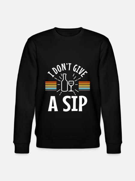 I don't give a sip - Stanley/Stella CHANGER Unisex Organic Sweatshirt - black