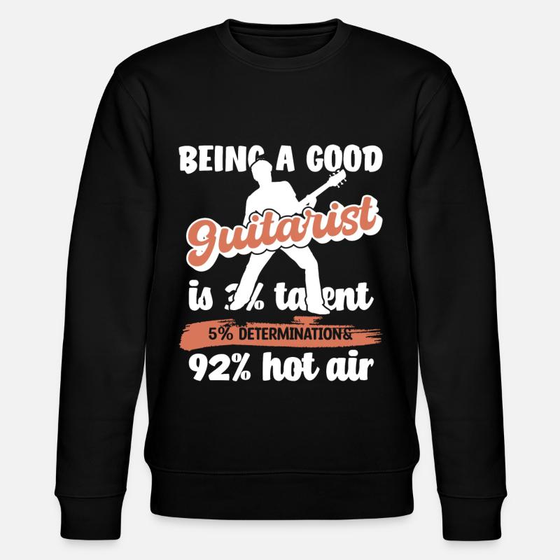 Saying funny guitar player - Stanley/Stella CHANGER Unisex Organic Sweatshirt - black