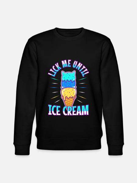 Lick Me Until Ice Cream - Stanley/Stella Unisex Bio-Sweatshirt CHANGER  - Schwarz
