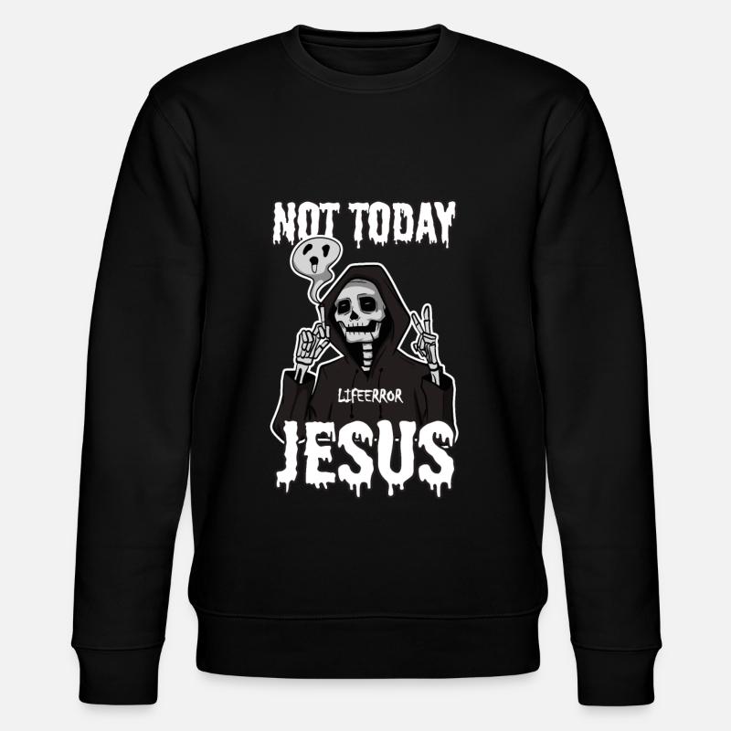 Not Today Jesus - Lifeerror - Stanley/Stella Unisex Bio-Sweatshirt CHANGER  - Schwarz