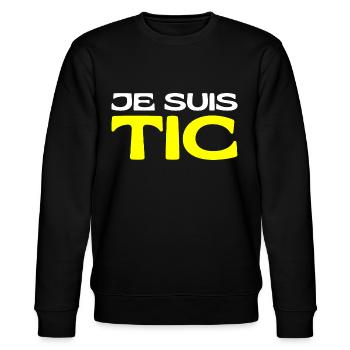 Je Suis TIC -TIC et TAC- TIC TAC Duo Drôle Cadeau - Sweat bio CHANGER Stanley/Stella Unisexe - noir - Devant - Nik (191cm) & Marisol (170cm)