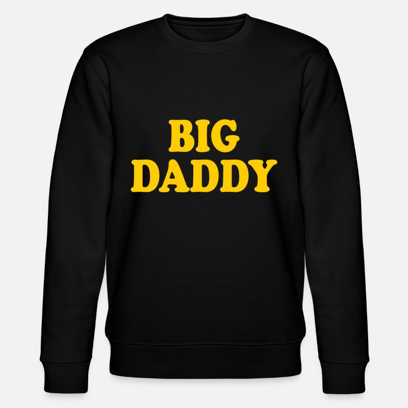 Big daddy - Sweat bio CHANGER Stanley/Stella Unisexe - noir