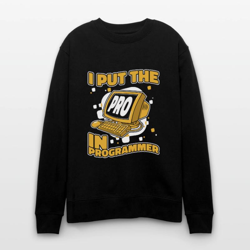 J’ai mis le pro dans Programmeur Developer Coder Sweat bio CHANGER Stanley/Stella Unisexe