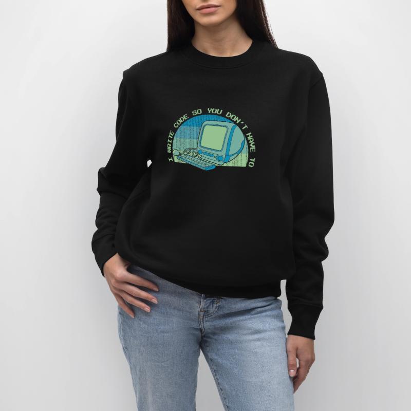 I Write Code So You Don't Have To Developer Stanley/Stella CHANGER Unisex Organic Sweatshirt