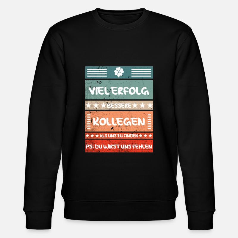Abschiedsgeschenk für Arbeitskollegen - Stanley/Stella Unisex Bio-Sweatshirt CHANGER  - Schwarz