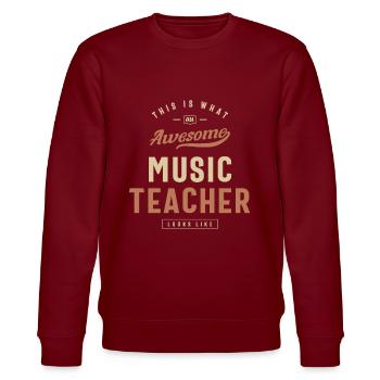 Funny Awesome Musiklehrer Job Beruf - Stanley/Stella Unisex Bio-Sweatshirt CHANGER  - Burgunderrot - Vorne - Nik (191cm) & Marisol (170cm)