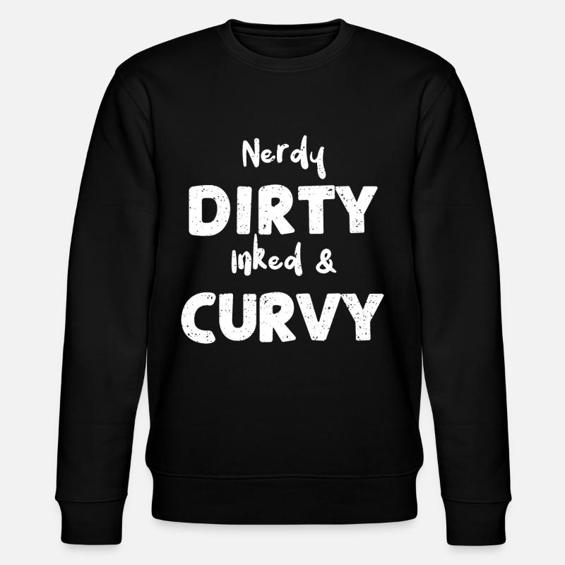 Nerdy Dirty Inked & Curvy - Stanley/Stella Unisex Bio-Sweatshirt CHANGER  - Schwarz
