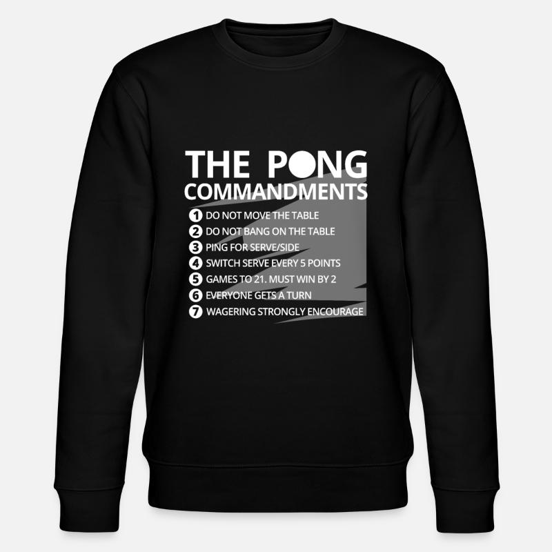 Ping Pong Rules Regulations Agreements - Stanley/Stella CHANGER Unisex Organic Sweatshirt - black