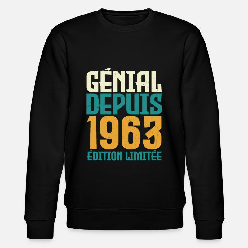 Génial depuis 1963 - Sweat bio CHANGER Stanley/Stella Unisexe - noir