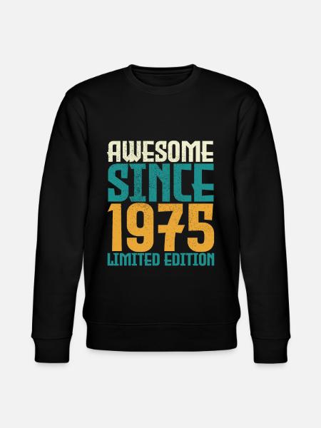 Awesome Since 1975 limited edition. - Stanley/Stella CHANGER Unisex Organic Sweatshirt - black