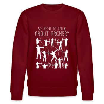 Nous devons parler de l’amateur de sports de tir à l’arc - Sweat bio CHANGER Stanley/Stella Unisexe - bordeaux - Devant - Nik (191cm) & Marisol (170cm)