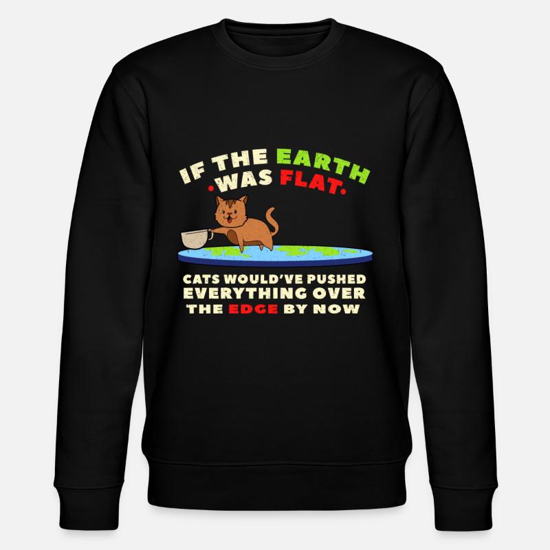 Chat drôle flatearth - Sweat bio CHANGER Stanley/Stella Unisexe - noir