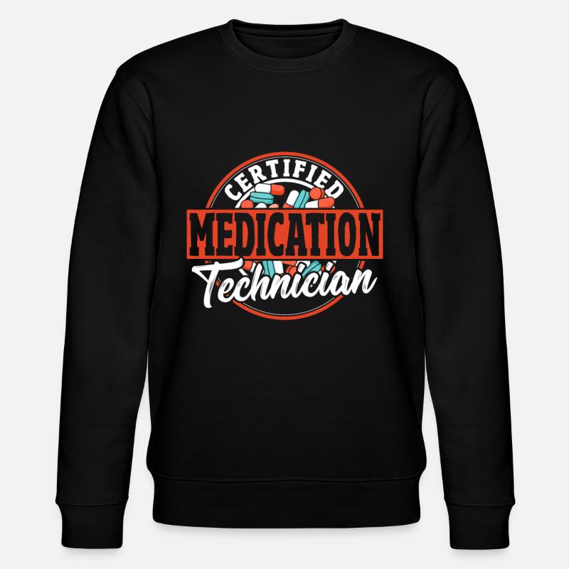 Certified Medication Technician Pharmacy - Stanley/Stella CHANGER Unisex Organic Sweatshirt - black