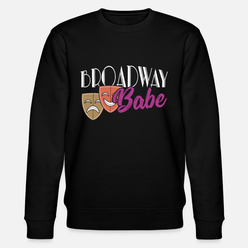 Broadway Babe Broadway Musical Lovers - Sweat bio CHANGER Stanley/Stella Unisexe - noir