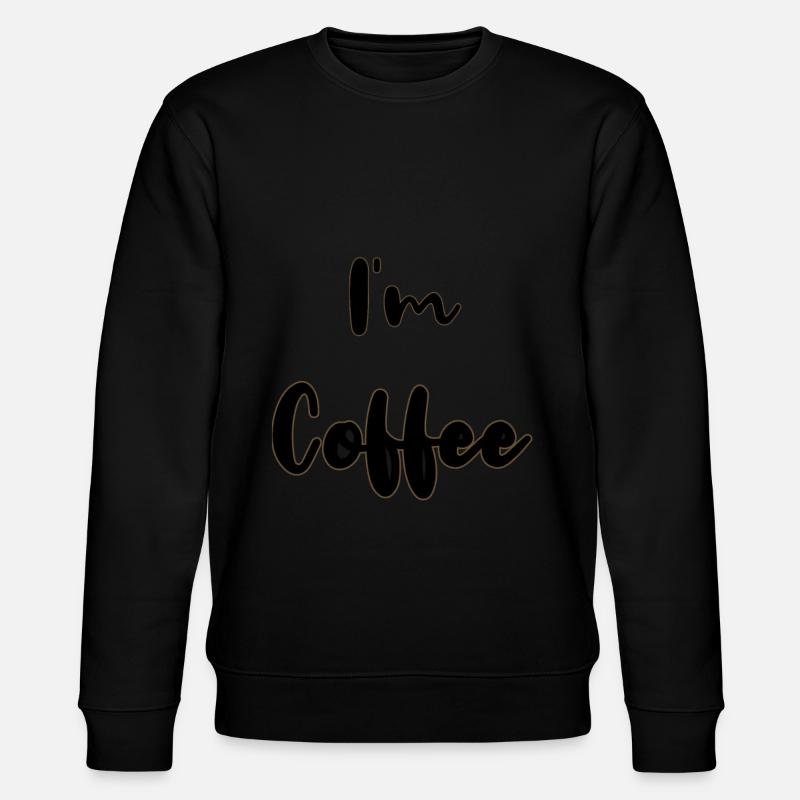 coffee and milk valentinstday - Sweat bio CHANGER Stanley/Stella Unisexe - noir