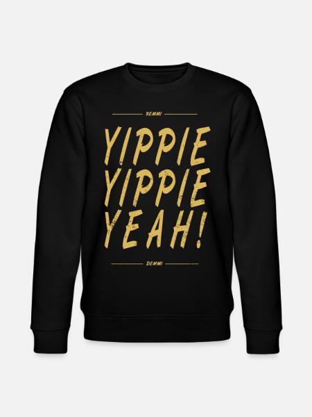 Yippie Yippie Yeah! - Stanley/Stella CHANGER Unisex Organic Sweatshirt - black